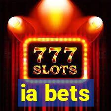 ia bets